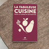 Livre de 200 recettes La Fabuleuse Cookut