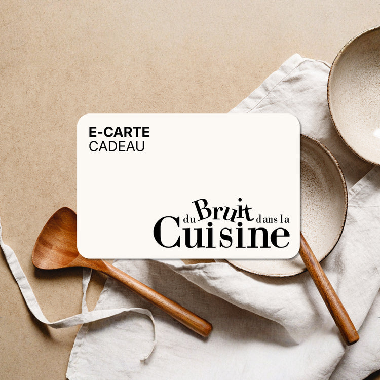 E-carte cadeau Du Bruit dans la Cuisine