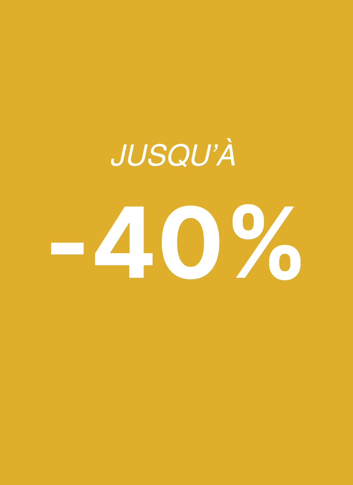 Les Soldes jusqu'à -40%